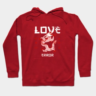 Love Error Hoodie